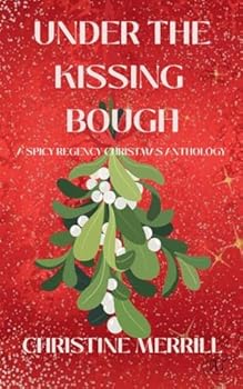 Under The Kissing Bough