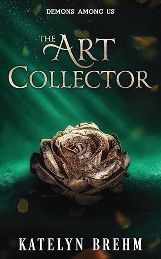 The Art Collector (Demons Among Us)