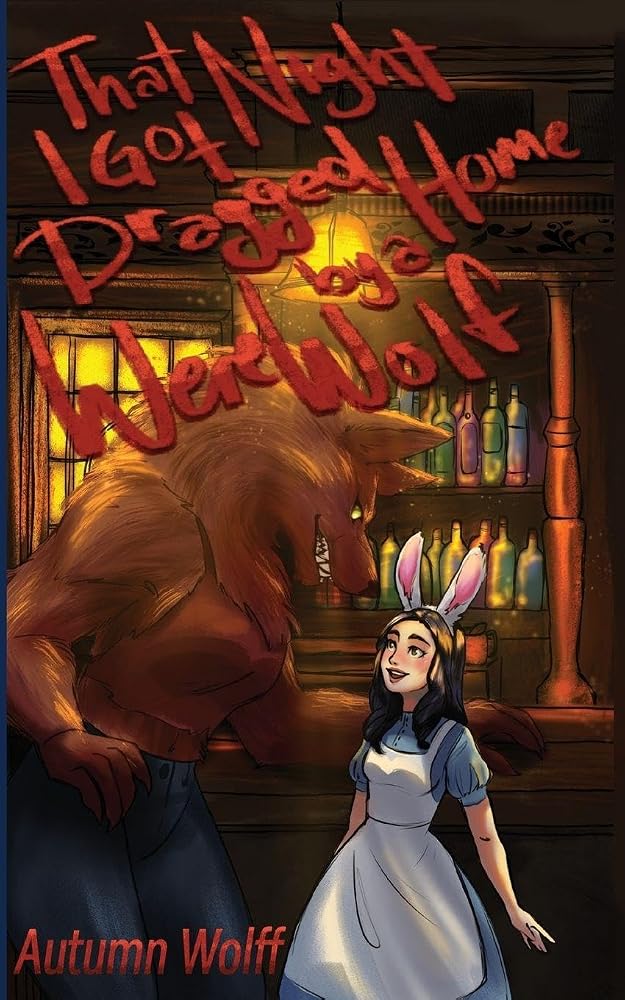 That Night I Got Dragged Home By A Werewolf cover image