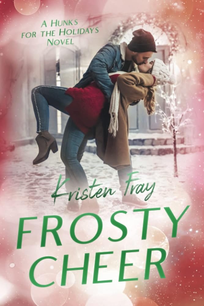 Frosty Cheer: A Hunks for the Holidays Novel cover image