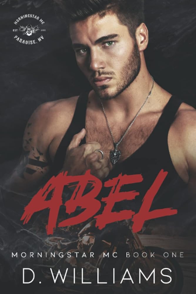 Abel: A MorningStar MC Novel cover image