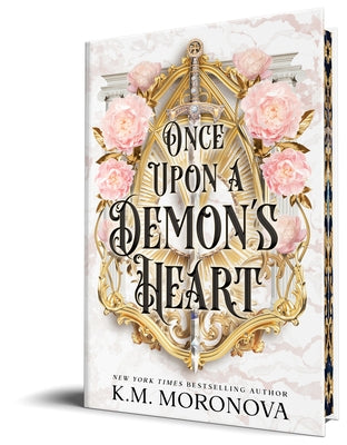 Once Upon a Demon's Heart (Deluxe Edition) by Moronova, K. M.