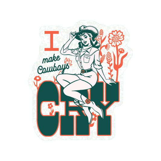 Make Cowboys Cry Vintage Cowgirl High Quality Vinyl Sticker