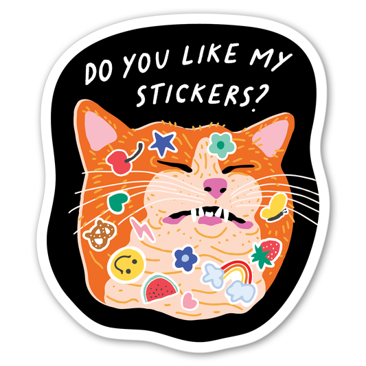 Do you like my stickers? Cat Sticker