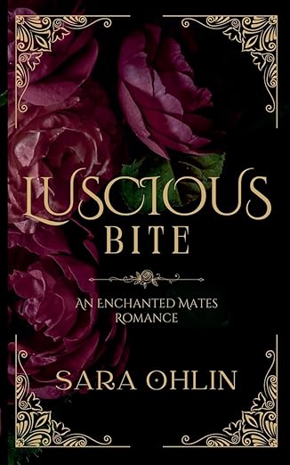 Luscious Bite: An Enchanted Mates Romance
