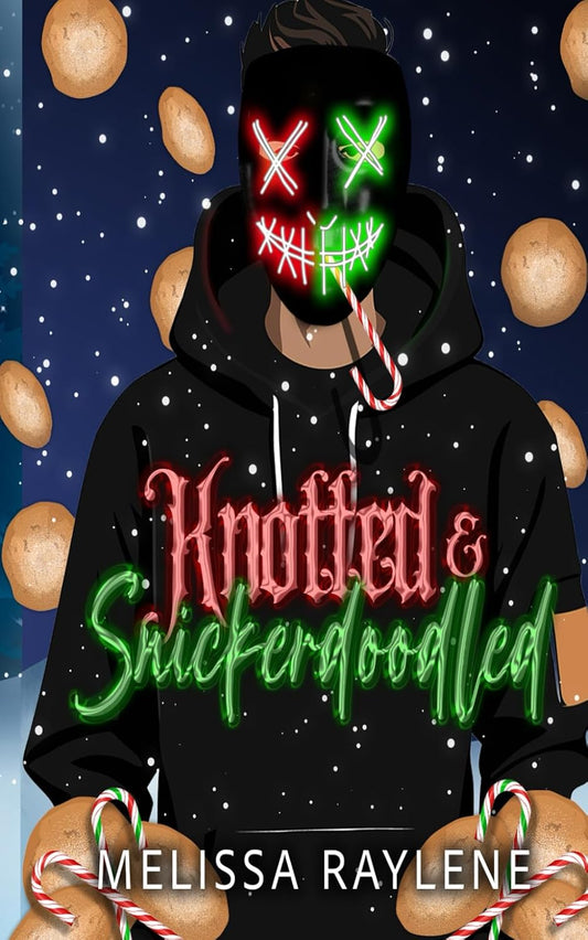 Knotted and Snickerdoodled - Signed