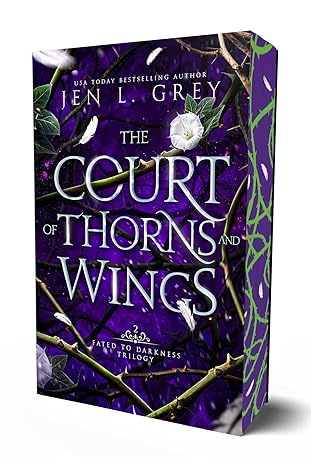 The Court of Thorns and Wings (Fated to Darkness)