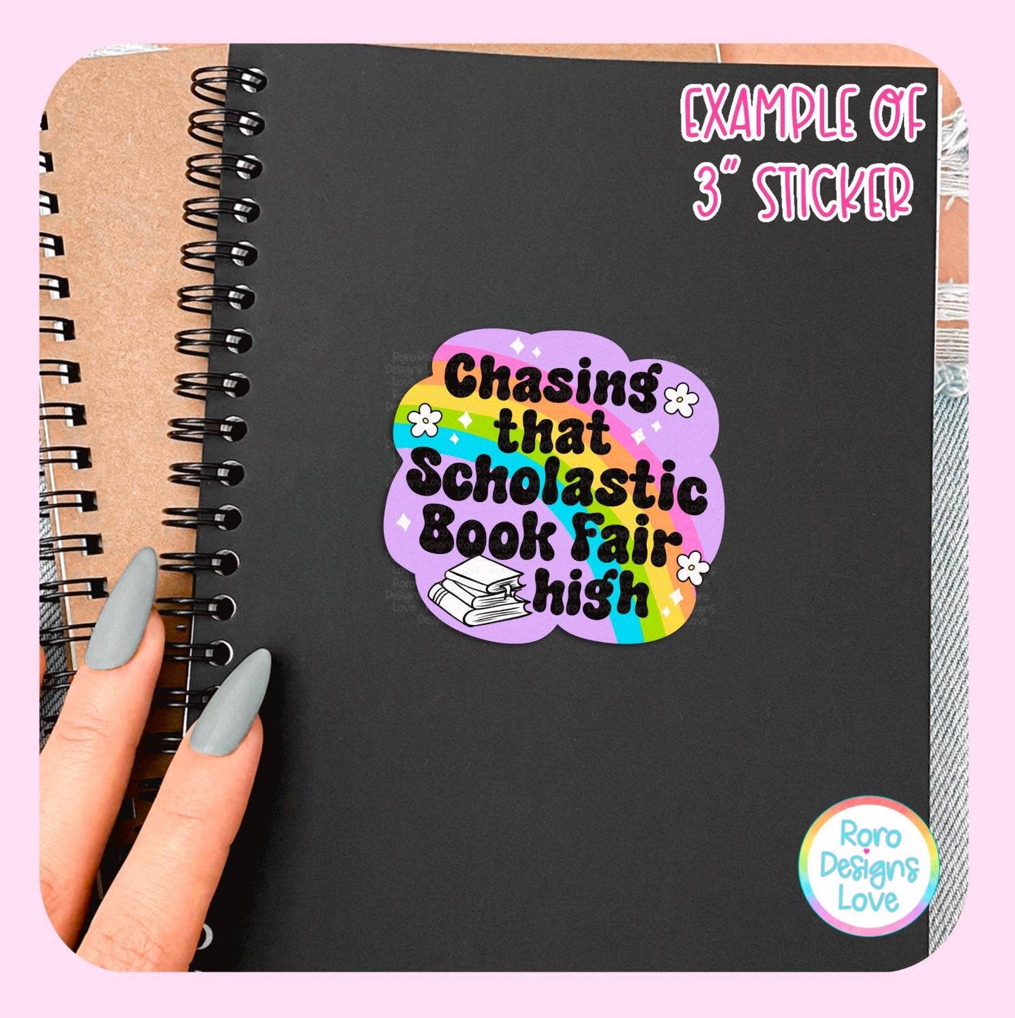 Chasing that Scholastic book fair high sticker, bookish gift: Loose / 3"