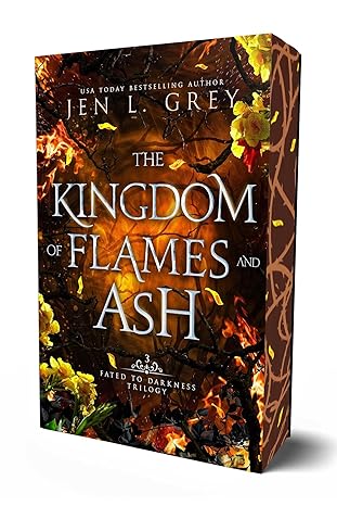 The Kingdom of Flames and Ash (Fated to Darkness)