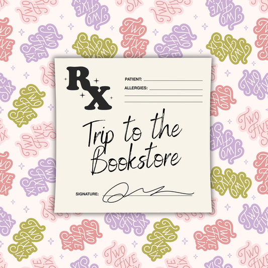Trip To The Bookstore Sticker: Glossy / Bulk / 3