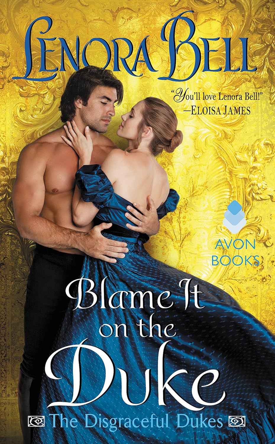 Blame It on the Duke: A Passionate Regency Romance – A Wild Marquess and a Reluctant Heiress Turn Fake Marriage Into Scandalous Desire (The Disgraceful Dukes, 3)