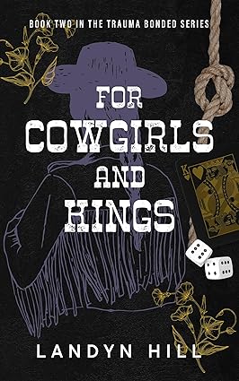 For Cowgirls and Kings