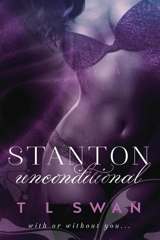 Stanton Unconditional (Stanton Series) cover image