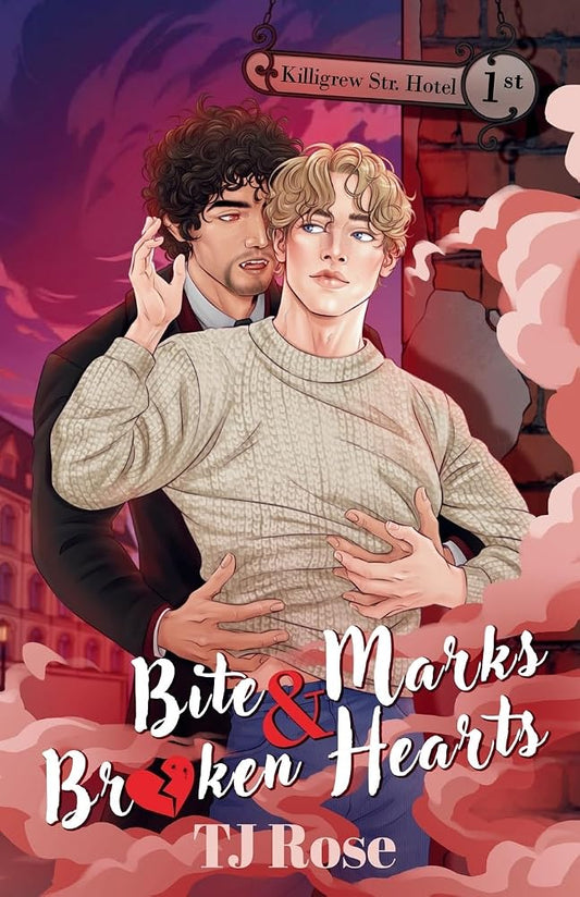 Bite Marks & Broken Hearts: An MM Paranormal Romance (The Killigrew Street Case Files) cover image