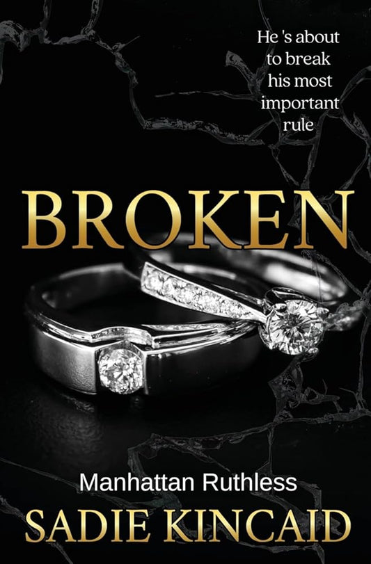 Broken: A billionaire, marriage of convenience romance. cover image