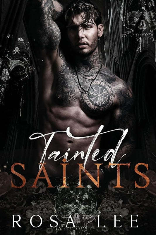 Tainted Saints: A Dark Mafia Fairytale Retelling (Dark Retellings) cover image