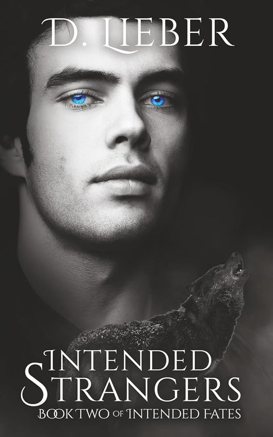Intended Strangers (Intended Fates Trilogy) cover image