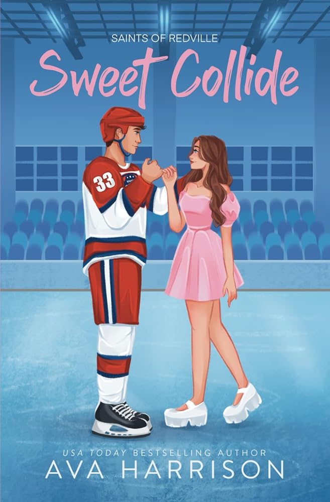 Sweet Collide: A Hockey Romance (Saints Of Redville) cover image