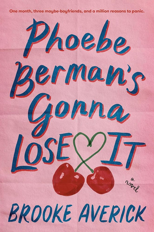 Phoebe Berman's Gonna Lose It: A Novel cover image