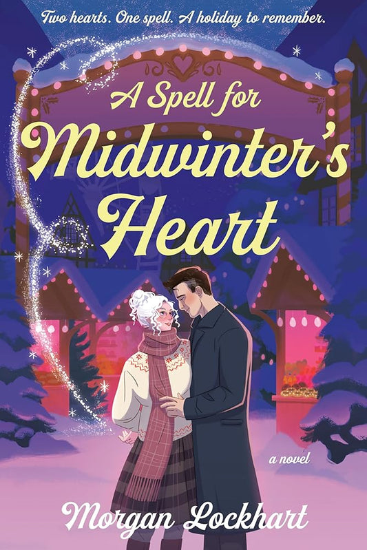 A Spell for Midwinter's Heart: A Novel cover image