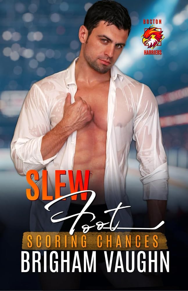 Slew Foot: An M/M Hockey Romance (Scoring Chances Series) cover image