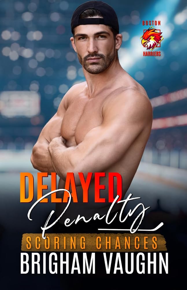 Delayed Penalty: An M/M Hockey Romance (Scoring Chances Series) cover image