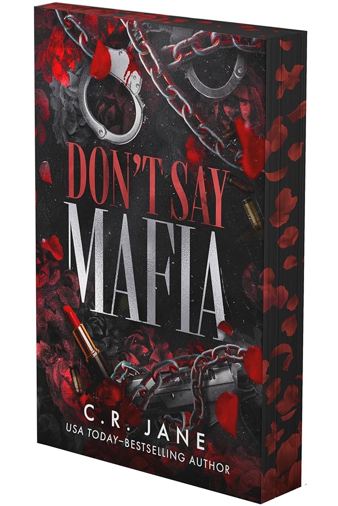 Don't Say Mafia: A Mafia Romance (Deluxe Limited Edition) (The Wrong Made Men, 1) cover image