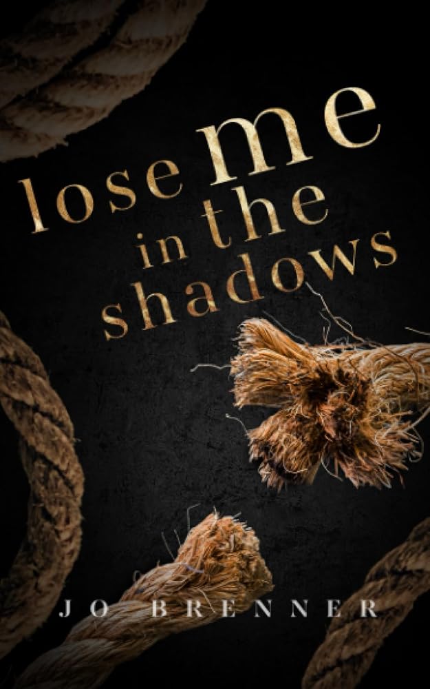 Lose Me In The Shadows (Bad Heroes) cover image