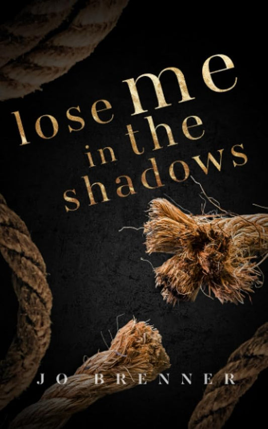 Lose Me In The Shadows (Bad Heroes) cover image