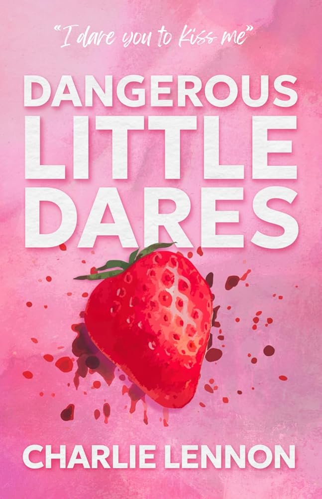 Dangerous Little Dares (The Society of Secrets) cover image