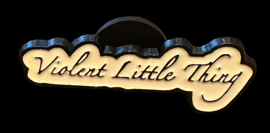08 - Violent Little Thing - Pin