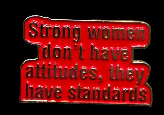 15 - Strong Women - Pin