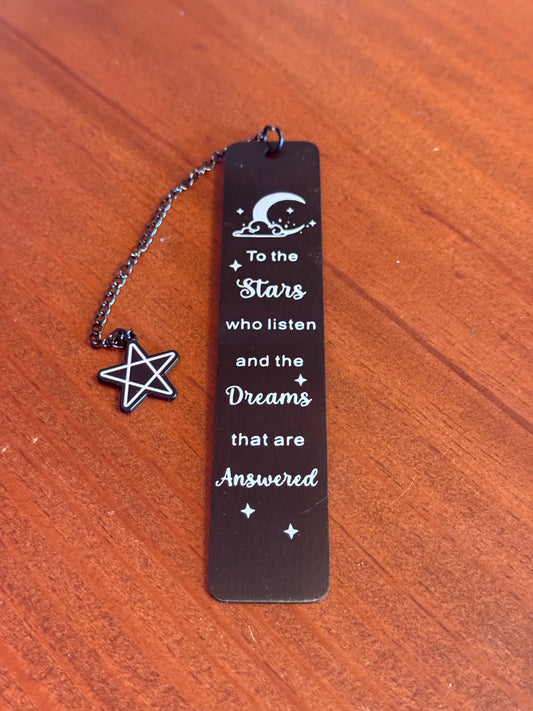 To the stars who listen - Metal Bookmark