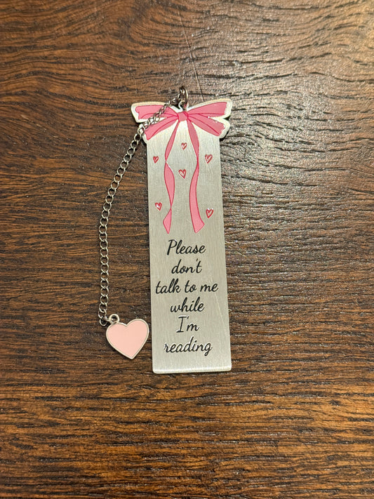 Please Don't Talk To Me Bookmark