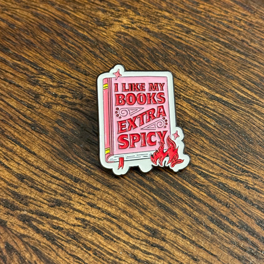 54-I Like My Books Extra Spicy - Pin