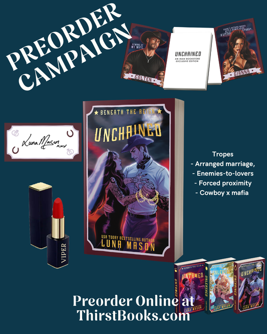 UNCHAINED: A Dark Mafia Cowboy Romance (Beneath The Reign Book 3) Indie Special Edition