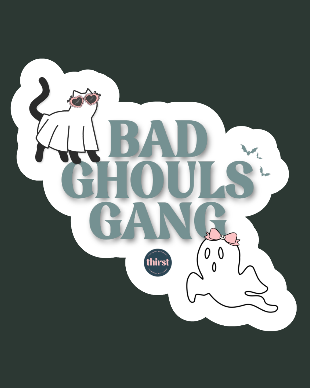 Bad Ghouls Gang Sticker