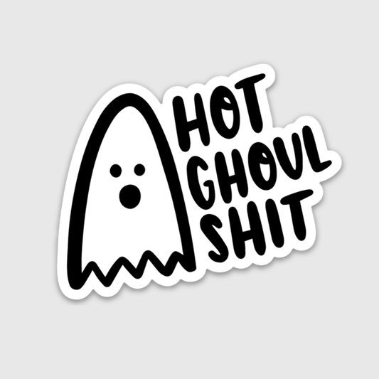 Hot Ghoul Shit Ghost Sticker