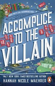 Accomplice to the Villain (Assistant and the Villain, 3)