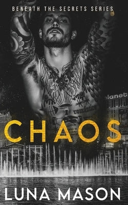 Chaos by Mason, Luna