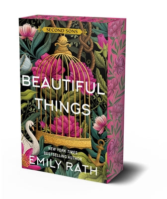 Beautiful Things: Deluxe Limited Edition by Rath, Emily