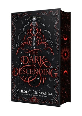 The Dark Is Descending by Pe?aranda, Chloe C.