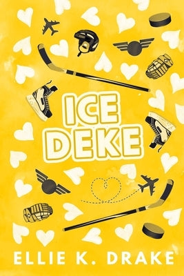 Ice Deke by Drake, Ellie K.
