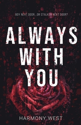 Always with You by West, Harmony