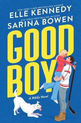 Good Boy by Bowen, Sarina
