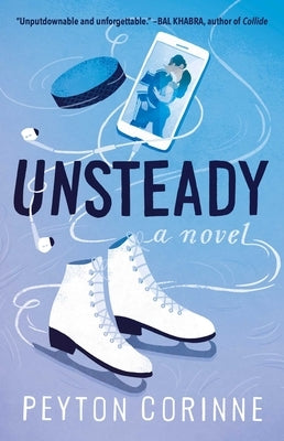 Unsteady by Corinne, Peyton